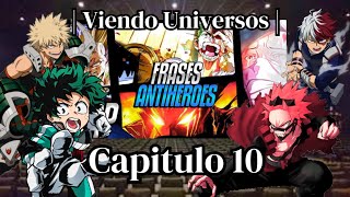 BNHA viendo Universos  Capítulo 10 [upl. by Nitsur]