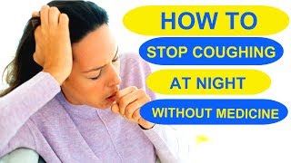 How To Stop Coughing At Night Without Medicine  9 Simple Tips [upl. by Eveineg651]