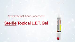 NEW Product Alert Sterile Topical LET Gel [upl. by Pooley]