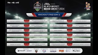 Comilla Victorians Present BSL Inter University Indoor Cricket 2024Knockout Stage Day 2 [upl. by Ahsead]