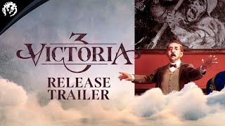 Victoria 3  Release Trailer [upl. by Noivad763]