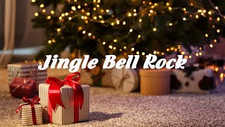 Jingle Bell Rock Lyrics [upl. by Eceirahs]