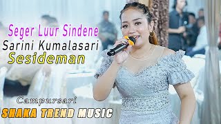 IKI LUUR TOMBO NGANTUK SARINI KUMALASARI  SESIDEMAN  CAMPURSARI SHAKA TREND MUSIC  AG SOUND [upl. by Yellek]