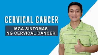 Ano ang mga sintomas ng Cervical Cancer  Womens Health [upl. by Nuhsed]