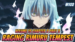 Rudra and Velgrynd feel the Rage Of Rimuru Tempest  Vol 15 CH 2 PART 3  Tensura LN Spoilers [upl. by Gensmer]