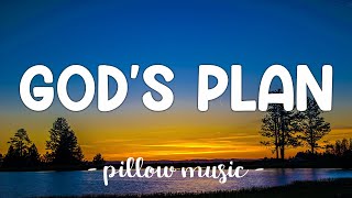 Gods Plan  Drake Lyrics 🎵 [upl. by Eimmis]