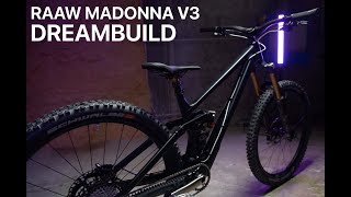 Traum auf Rädern Raaw Madonna V3 Dreambuild  Exklusive Einblicke in den Bike Build [upl. by Amitie]