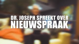 NIEUWSPRAAK  Dr Joseph [upl. by Aivull]