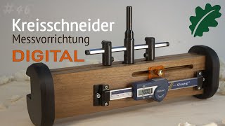 Kreisschneider präzise einstellen – mit dieser digitalen Fabricium Messvorrichtung ganz einfach [upl. by Haroun]