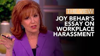 Joy Behar’s Essay On Workplace Harassment  The View [upl. by Necyrb]