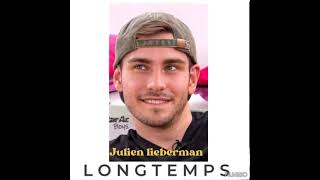 Julien liebermann  longtemps [upl. by Ainerbas824]