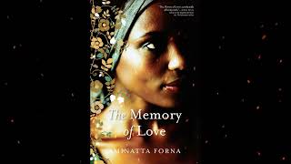 Plot summary “The Memory of Love” by Aminatta Forna in 6 Minutes  Book Review [upl. by Nashner]