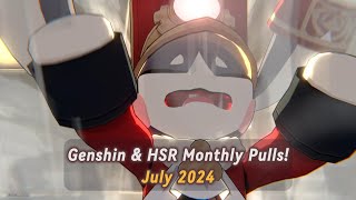 Genshin Impact amp Honkai Star Rail Monthly Pull  July 2024 [upl. by Rosanna572]