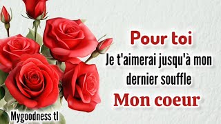 mon amour JE TAIMERAI jusquà mon dernier souffle [upl. by Nailuj504]