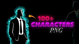 100 characters png  editing asset pack  video editing pack [upl. by Binnie]