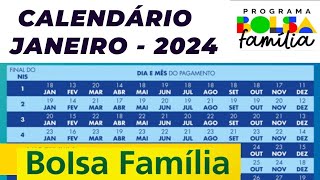 CALENDÁRIO BOLSA FAMÍLIA JANEIRO 2024 [upl. by Beatrix]