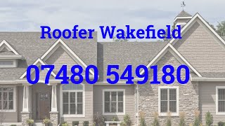 Roofing Wakefield 24 Hour Pitched amp Flat Roof Repair Contractors Clay Concrete amp Slate Tiling [upl. by Annwahs]