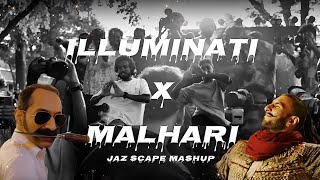 Illuminati x Malhari JAZ Scape Mashup [upl. by Prager]