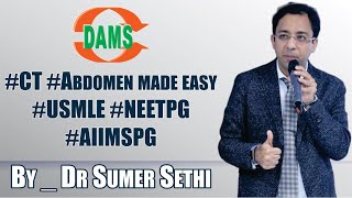 CT Abdomen made easy by Dr Sumer Sethi USMLE NEETPG AIIMSPG [upl. by Teteak]