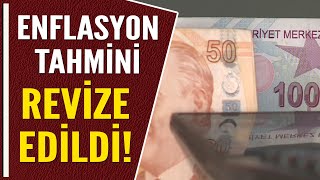 ENFLASYON TAHMİNİ REVİZE EDİLDİ [upl. by Ardnuas]