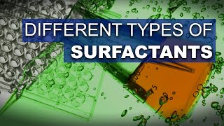 Common Surfactants  Examples Of A Surfactant  Are Surfactant and Detergent The Same [upl. by Ramat]