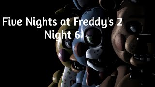 Five Nights at Freddys 2  5AM Attempt So Close [upl. by Gnut44]