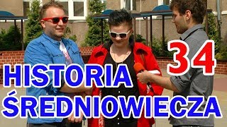 HISTORIA ŚREDNIOWIECZA odc 34 [upl. by Aksel3]