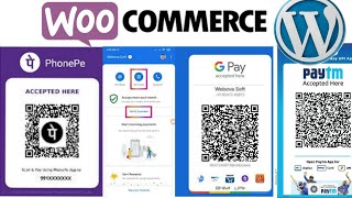 HOW TO ADD GOOGLE PAY OR PHONE PE ON WOOCOMMERCE WEBSITEUPI QR CODE PAYMENT METHOD [upl. by Prichard903]