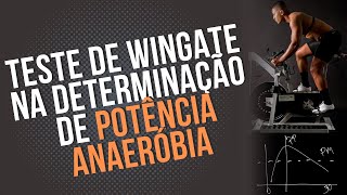 Teste de Wingate na Determinação da Potência Anaeróbia [upl. by Arlee]