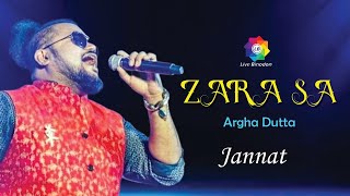 Zara Sa  Emraan Hashmi  Jannat  KK  Sonal Chauhan  Cover by  Argha Dutta  KK Hits Song [upl. by Cumine]