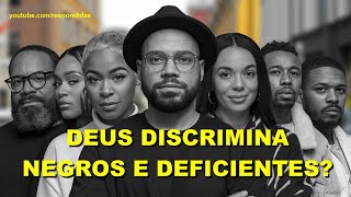 0169 Deus discrimina negros e deficientes Mario Persona [upl. by Orsola]