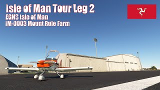 Isle of Man Tour 26  EGNS Isle of Man to IM0003 Mount Rule Farm Airstrip [upl. by Erihppas558]