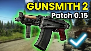 Gunsmith Part 2  Patch 015 Guide  Escape From Tarkov [upl. by Ailev321]