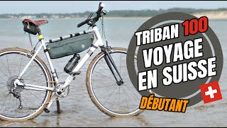 TRIBAN 100 pour un premier voyage à vélo en Suisse  Le prolongateur de dérailleur [upl. by Aikkin]