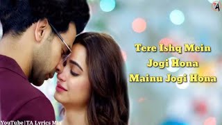 Tere ishk main jogi ho gaya music song love musicgenre gana newsong new [upl. by Nimzay750]