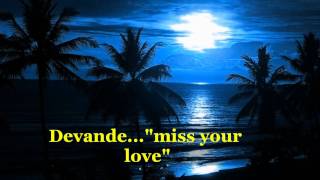 miss your love by Devande 2011 HD [upl. by Aikmat]