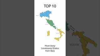 Top 10 most likely Breakaway States from Italy [upl. by Byrne4]