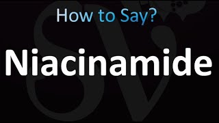 How to Pronounce Niacinamide correctly [upl. by Sinnelg]