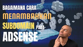 Cara Menambah Subdomain di Google AdSense terbaru agustus 2021 [upl. by Aidne]