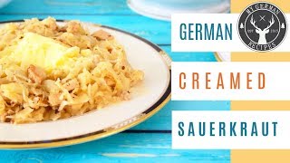 Creamed Sauerkraut  The Best Sauerkraut Recipe ✪ MyGermanRecipes [upl. by Einatsed846]