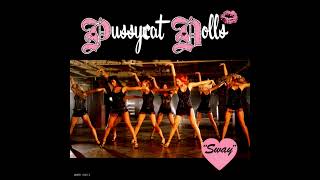 The Pussycat Dolls  Sway [upl. by Tsirhc]