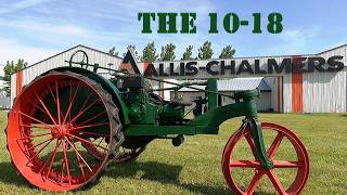 The 1018 Allis Chalmers  Their First Production Farm Tractor [upl. by Tamma567]