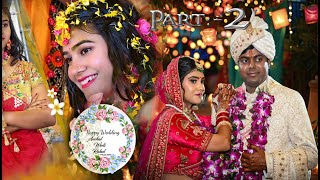 Anchal Weds Rahul wedding ceremonies Part 2 [upl. by Arakat]