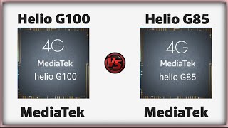 Mediatek Helio G100 vs Mediatek Helio G85  Processor Comparison [upl. by Tavis392]