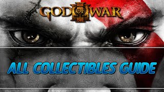 God of War 3  All Collectibles Guide [upl. by Etnoled82]