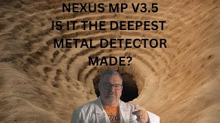 NEXUS MP V35 DEPTH TEST VS MINELAB MANTICORE WHAT IS THIS HOODOO VOODOO BULL CRAP [upl. by Dilks]