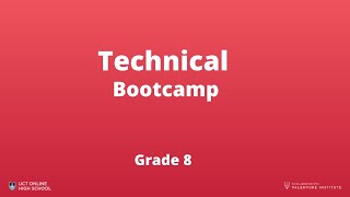 Technical Bootcamp Grd 8 [upl. by Henrique608]