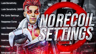 BEST APEX LEGENDS NO RECOIL SETTINGS  The ULTIMATE Controller Guide [upl. by Gavrielle237]