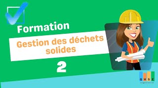 Formation Gestion des déchets solides 2 [upl. by Snider]