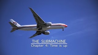 MADS BURNELL  The Submachine Chapter 4  Time is up [upl. by Phox713]